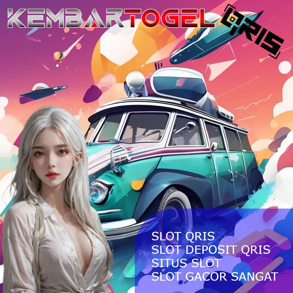Kembartogel : Link Situs Slot Qris Terbaru Deposit 5000 Super Hoki Gacor Sangat